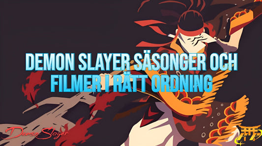 Demon Slayer säsonger och filmer i rätt ordning
